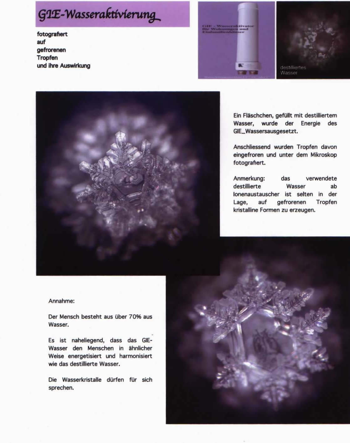 Wie wurden die Wasserkristall bilder erstellt ?
